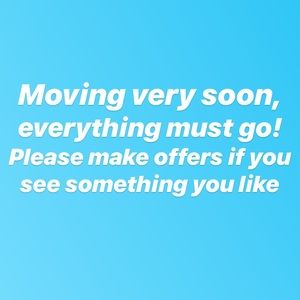 Make offers!!! Willing to make reasonable deals!